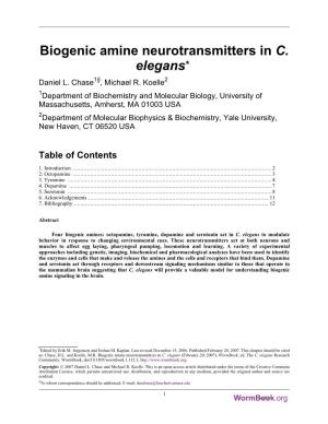 Biogenic Amine Neurotransmitters in C. Elegans* Daniel L