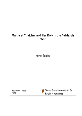 Margaret Thatcher and Her Role in the Falklands War