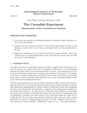 The Cavendish Experiment Measurement of the Gravitational Constant
