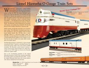 Lionel Hiawatha O Gauge Train Sets