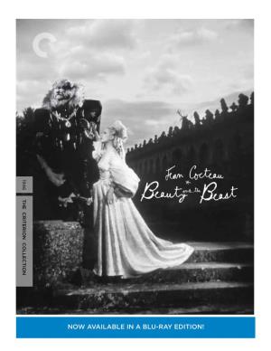Now AVAILABLE in a BLU-RAY Edition! the CRITERION COLLECTION PRESENTS Beauty and the Beast