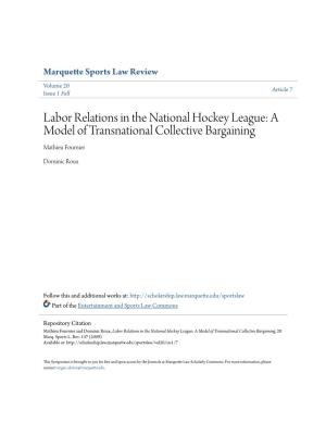 Labor Relations in the National Hockey League: a Model of Transnational Collective Bargaining Mathieu Fournier