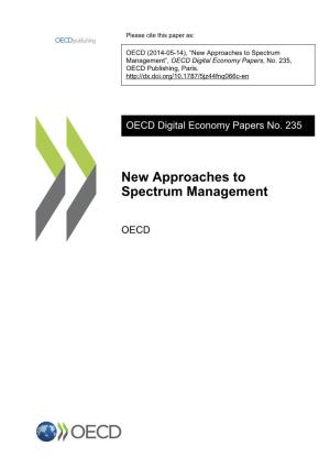 New Approaches to Spectrum Management”, OECD Digital Economy Papers, No