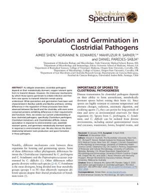 Sporulation and Germination in Clostridial Pathogens AIMEE SHEN,1 ADRIANNE N