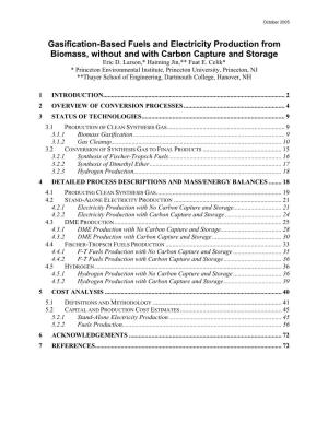 Gasification-Based Fuels and Electricity Production from Biomass, Without and with Carbon Capture and Storage Eric D
