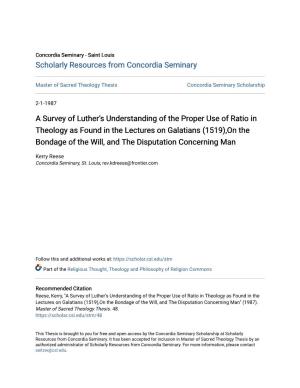 A Survey of Luther's Understanding of the Proper Use of Ratio in Theology As Found in the Lectures on Galatians