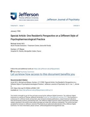 Special Article: One Resident's Perspective on a Different Style of Psychopharmacological Practice