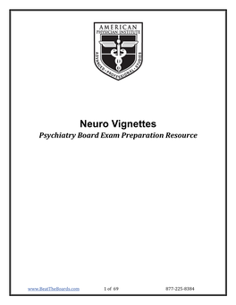 Neuro Vignettes Psychiatry Board Exam Preparation Resource