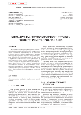 Formative Evaluation of Optical Network Projects in Metropolitan Area