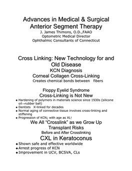 Advances in Medical & Surgical Anterior Segment Therapy