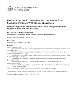 Protocol for the Examination of Specimens from Pediatric Patients with Hepatoblastoma Protocol Applies to Hepatoblastoma