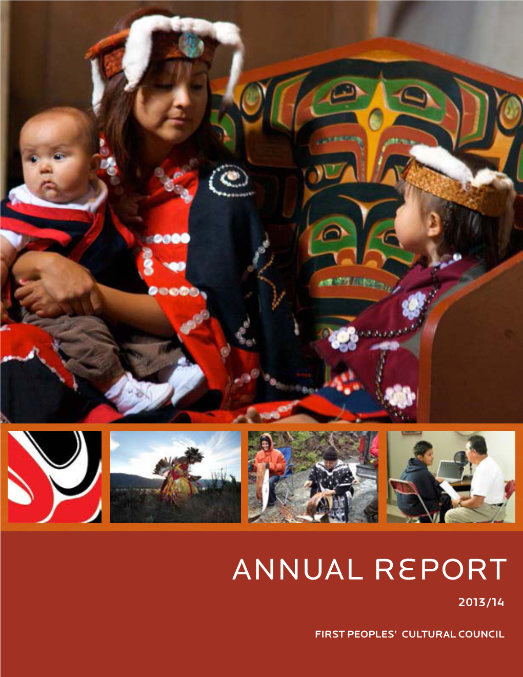 First Peoples' Cultural Council Annual Report 2013/14