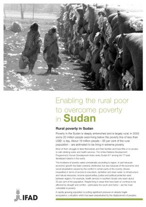 In Sudan Rural Poverty in Sudan Poverty in the Sudan Is Deeply Entrenched and Is Largely Rural