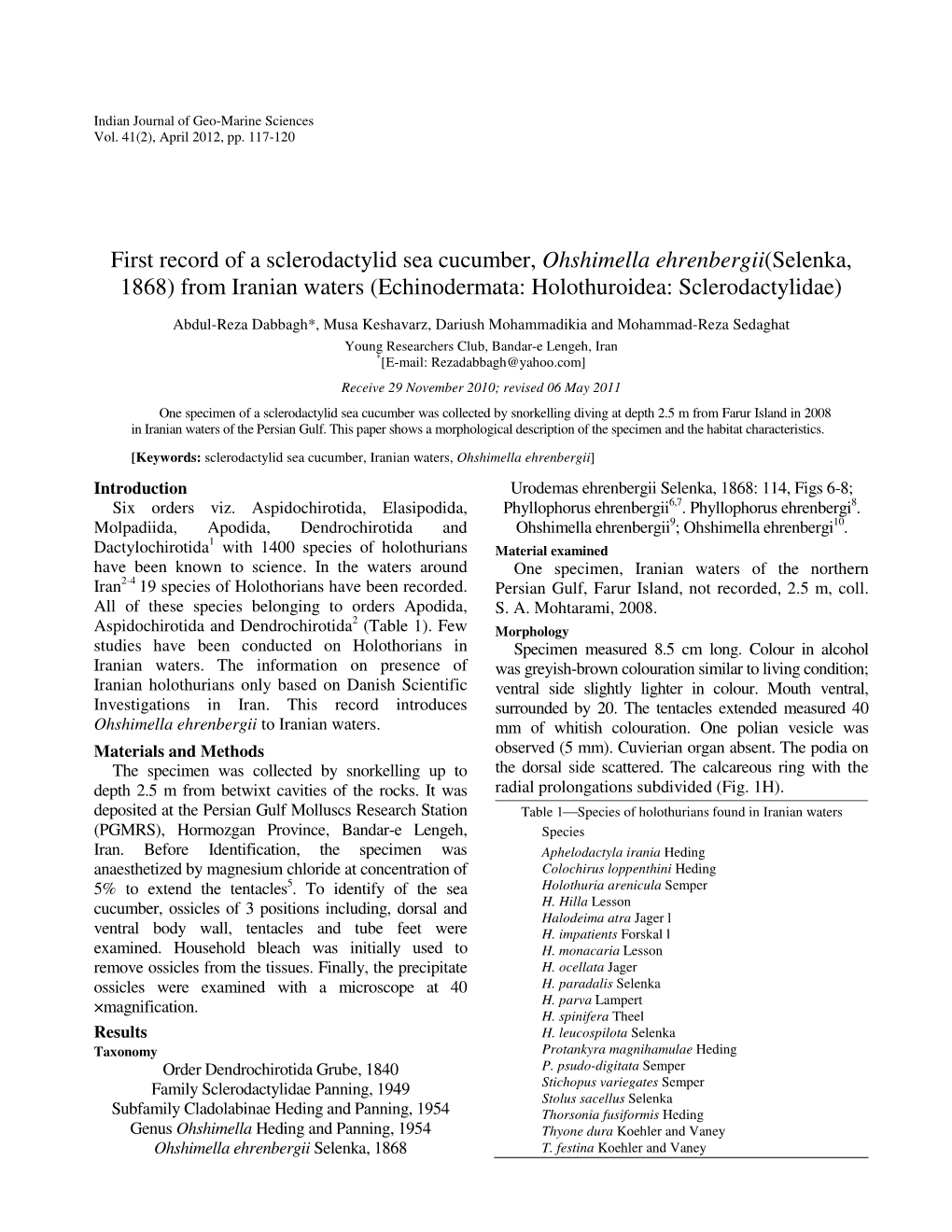 First Record of a Sclerodactylid Sea Cucumber, Ohshimella Ehrenbergii(Selenka, 1868) from Iranian Waters (Echinodermata: Holothuroidea: Sclerodactylidae)