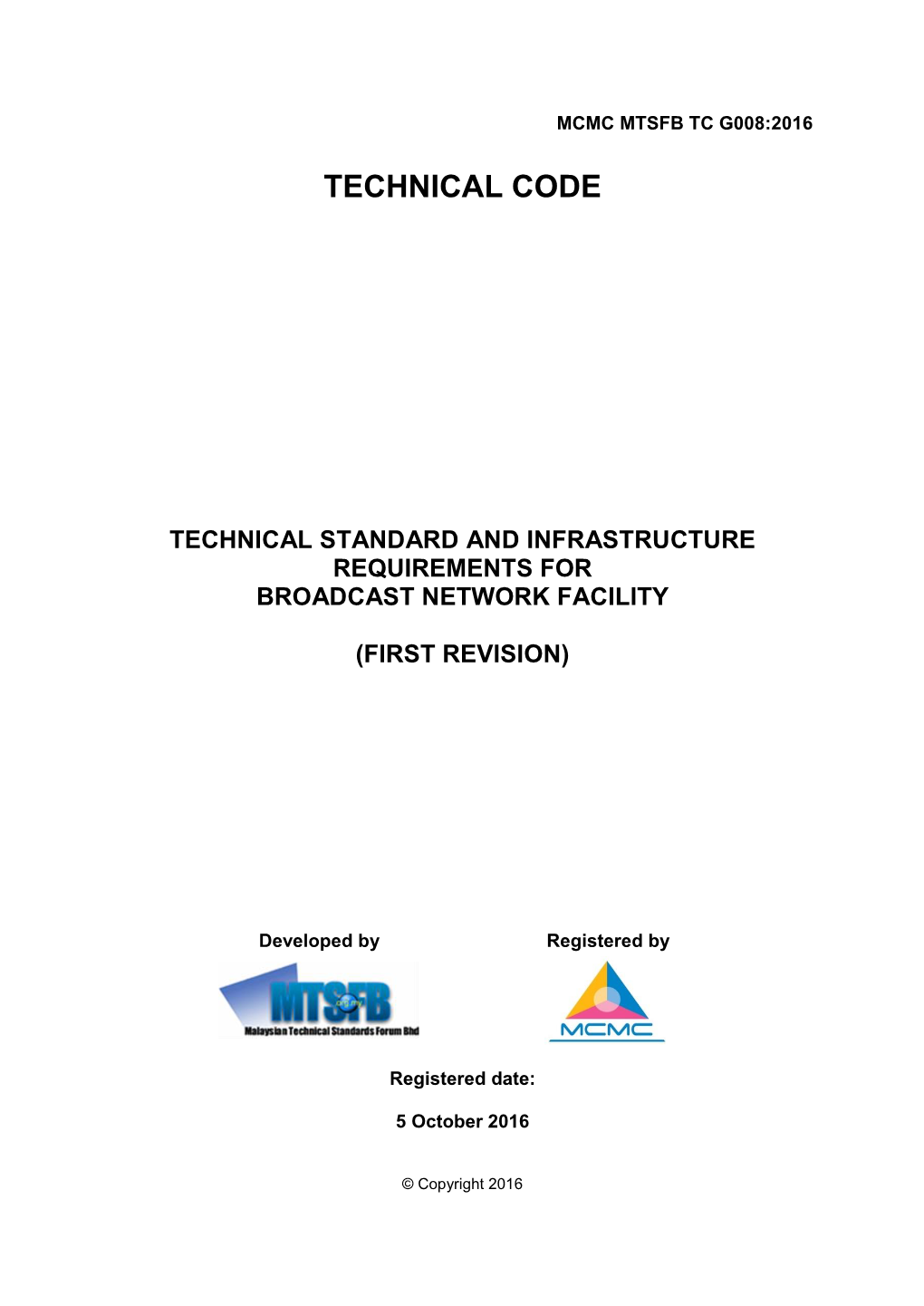 Technical Standard and Infrastructure Requirements for Broadcast Network Facility