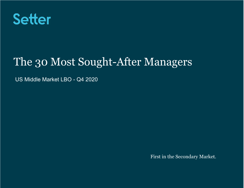 The 30 Most Sought-After Managers