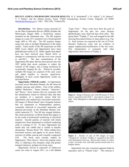 RECENT ATHENA MICROSCOPIC IMAGER RESULTS. K. E. Herkenhoff1, J