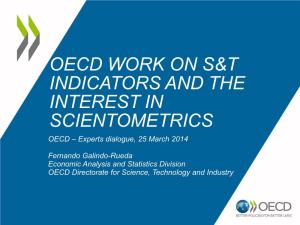 Oecd Work on S&T Indicators and the Interest In