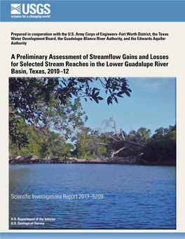 A Preliminary Assessment of Streamflow Gains and Losses for Selected Stream Reaches in the Lower Guadalupe River Basin, Texas, 2010–12
