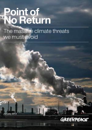 Point of No Return the Massive Climate Threats We Must Avoid