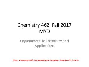 Organometallic Chemistry and Applications