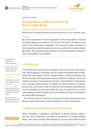 Manipulation of Microparticles by Bessel Light Beam Tashtimirova D.U., Savchenko E.A., Aksenov E.T., and Kuptsov V.D