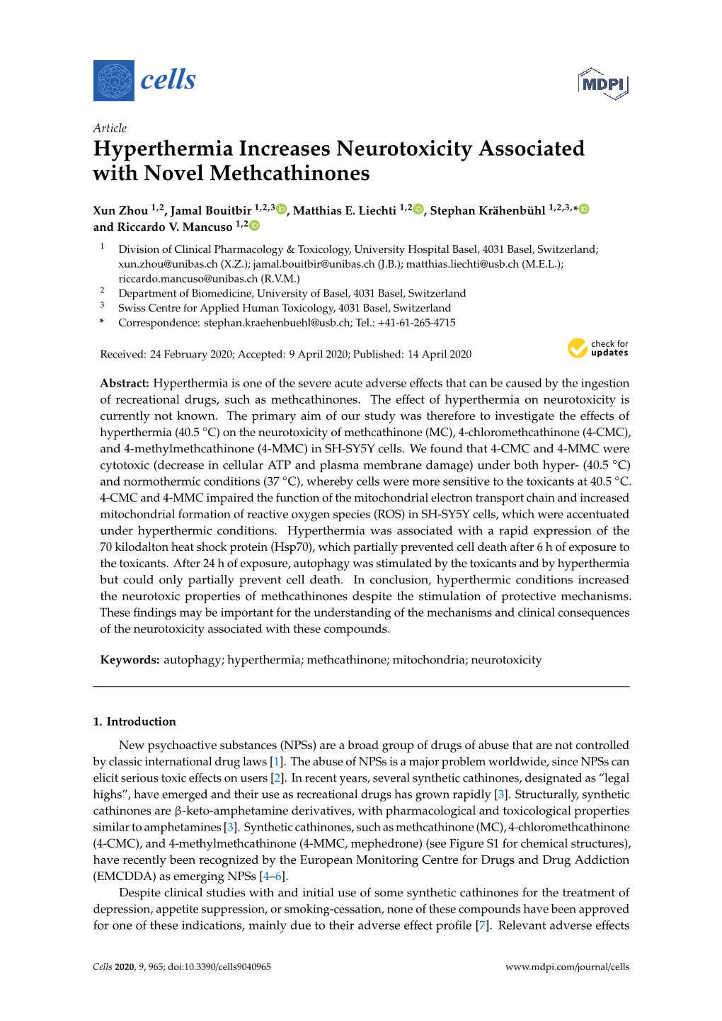 Hyperthermia Increases Neurotoxicity Associated with Novel Methcathinones