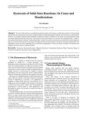 Hysteresis of Solid-State Reactions: Its Cause and Manifestations