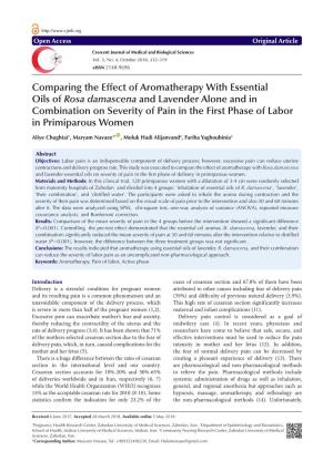 Comparing the Effect of Aromatherapy with Essential Oils of Rosa Damascena and Lavender Alone and in Combination on Severity Of