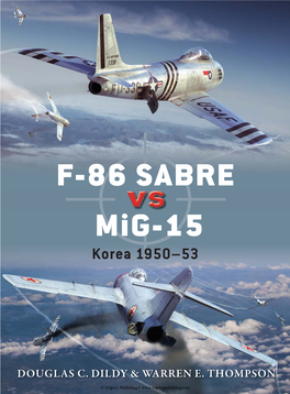 F-86 SABRE Mig-15 Korea 1950–53