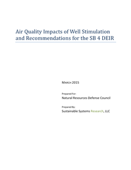 Air Quality Impacts of Well Stimulation and Recommendations for the SB 4 DEIR