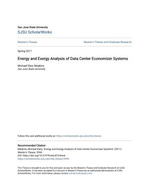 Energy and Exergy Analysis of Data Center Economizer Systems