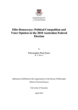 Elite Democracy: Political Competition and Voter Opinion in the 2010 Australian Federal Election