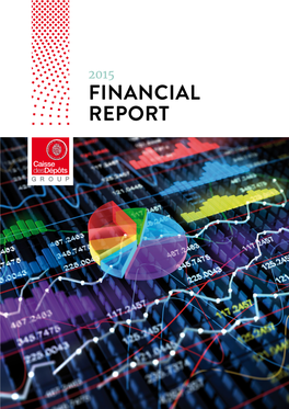 Financial Report 2015 Financial Report