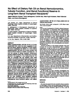 No Effect of Dietary Fish Oil on Renal Hemodynamics, Tubular Function, and Renal Functional Reserve in Long-Term Renal Transplant Recipients1