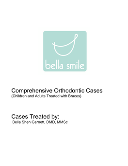 Comprehensive Orthodontic Cases (Children and Adults Treated with Braces)