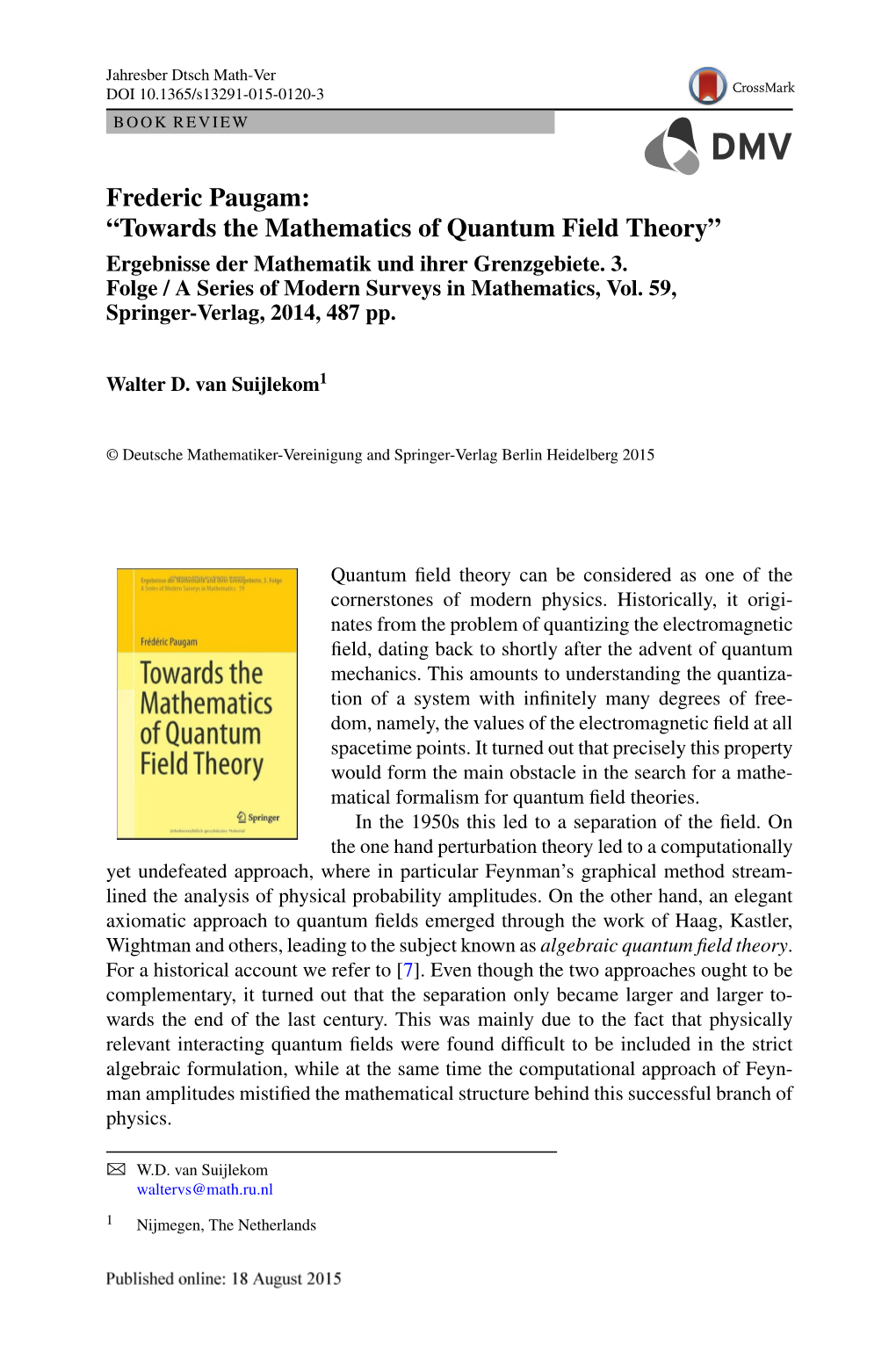 Frederic Paugam: “Towards the Mathematics of Quantum Field Theory” Ergebnisse Der Mathematik Und Ihrer Grenzgebiete