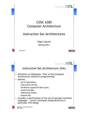 COSC 6385 Computer Architecture Instruction Set Architectures