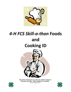 4-H FCS Skill-A-Thon Foods and Cooking ID