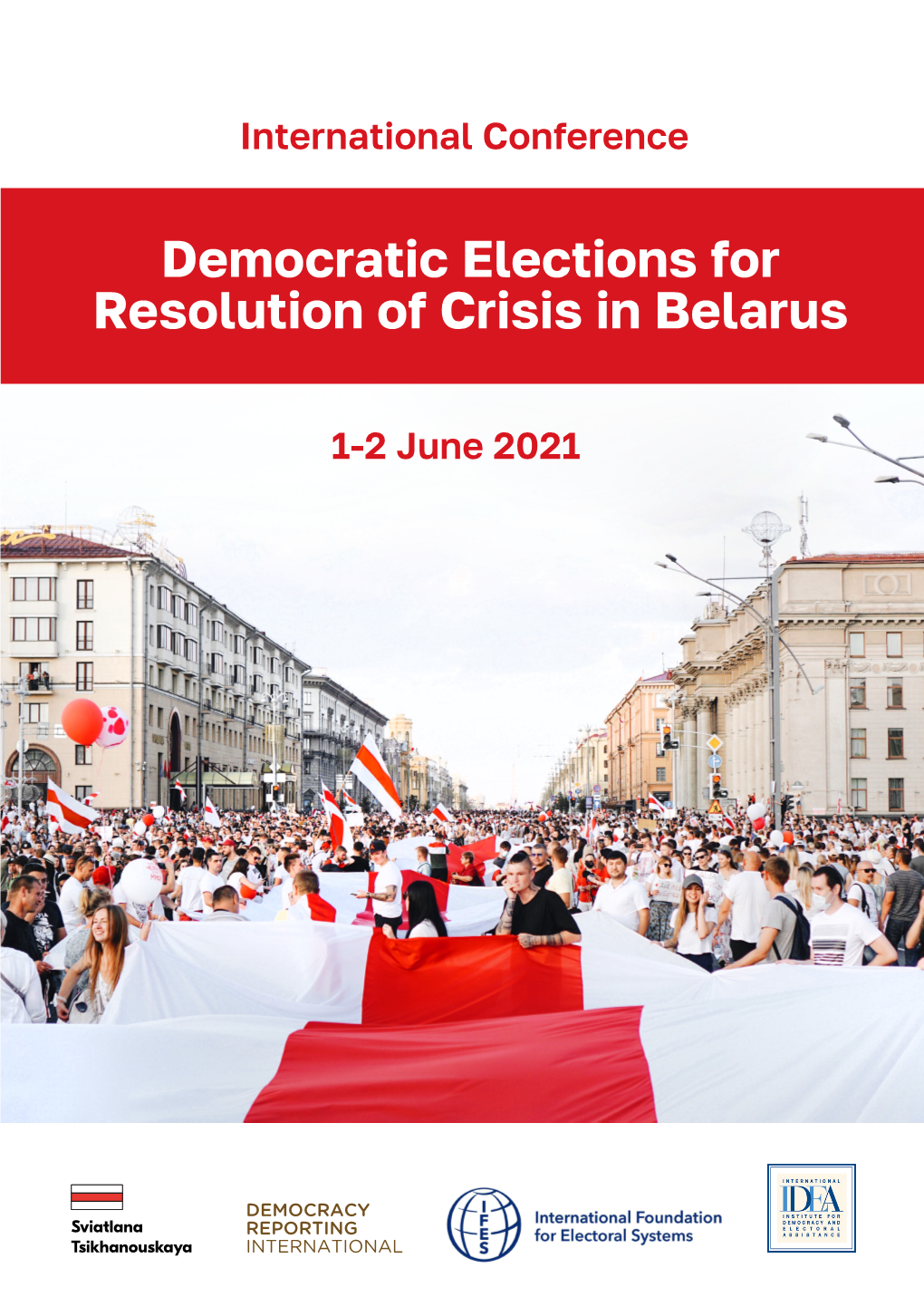 International Conference Democratic Elections to Solve the Crisis In