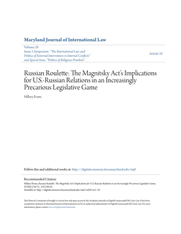 Russian Roulette: the Am Gnitsky Act’S Implications for U.S.-Russian Relations in an Increasingly Precarious Legislative Game Hillary Evans