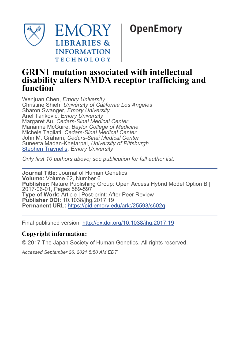 GRIN1 Mutation Associated with Intellectual Disability Alters NMDA Receptor Trafficking and Function