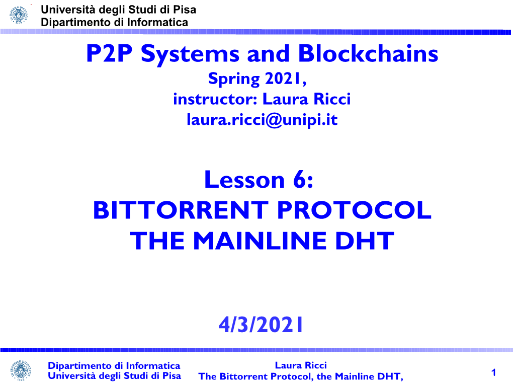 Bittorrent Protocol the Mainline Dht