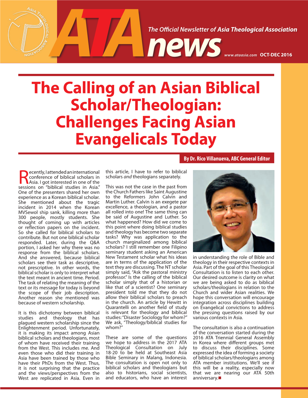 The Calling of an Asian Biblical Scholar/Theologian: Challenges Facing Asian Evangelicals Today