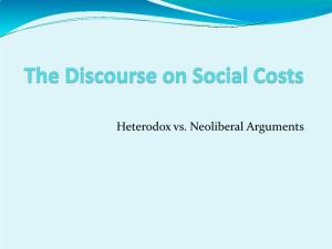 The Discourse on Social Costs: Heterodox Vs. Neoliberal Economics