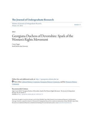 Georgiana Duchess of Devonshire: Spark of the Women’S Rights Movement Casey Seger South Dakota State University