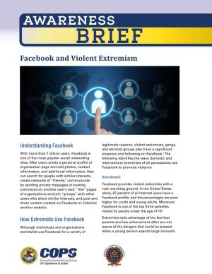Facebook and Violent Extremism Awareness Brief
