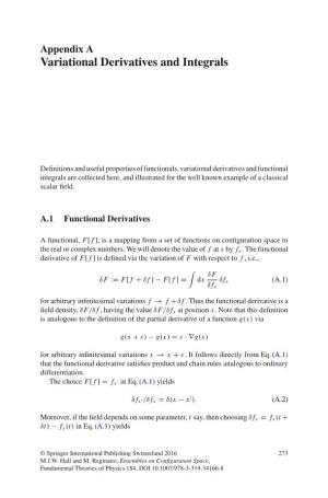 Variational Derivatives and Integrals