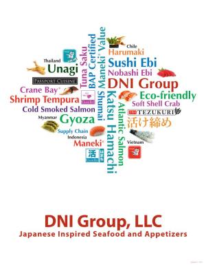 DNI Group, LLC Japanese Inspired Seafood and Appetizers