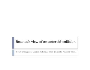 Rosetta's View of an Asteroid Collision